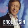 Erol Evgin - Gozbebegim Sen Cok Yasa